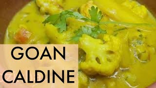 Authentic Goan Caldine Caldin Recipe  Goan Food Recipe Goan Vegetable Yellow Curry Recipe goa [upl. by Trilby819]