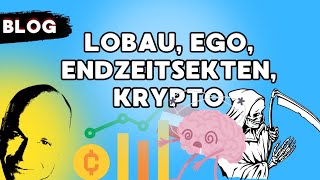 lobau ego endzeitsekten krypto [upl. by Dosh]