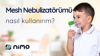 Taşınabilir Mesh Nebülizatör Nasıl Kullanılır Nimo HNKMESH01 [upl. by Davidde]