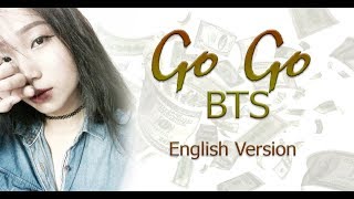 English Cover GO GO 고민보다 Go  BTS 방탄소년단 by Amy with lyrics [upl. by Jessie735]