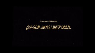 Star Wars Sound Effects  QuiGon Jinns Lightsaber [upl. by Tiffie313]