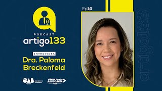 Ep14  Drª Paloma Breckenfeld [upl. by Naira77]