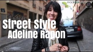 Street Style  Adeline Rapon fout le bordel [upl. by Eibor]