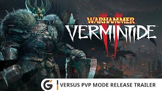 Warhammer Vermintide 2  Versus PvP Mode Release trailer [upl. by Sileray]