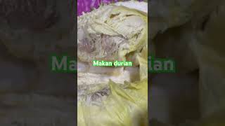 Makan durian youtuber durian abunbilun food foodie greenbamboo [upl. by Itsrejk]