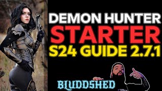 DEMON HUNTER  S24 STARTER BUILD GUIDE PATCH 271  NATALYA SET REAPER OF SOULS [upl. by Labana]