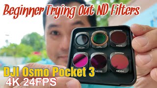 A Beginner Trying Out ND Filters for DJI Osmo Pocket 3  4K 24FPS [upl. by Adikam]