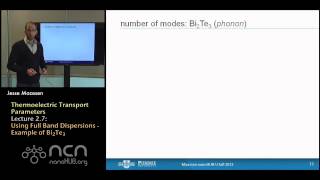 nanoHUBU Thermoelectricity L27 Thermoelectric Transport Parameters  Using Full Band Dispersions [upl. by Mide]