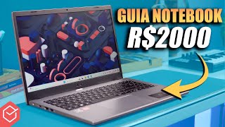 Qual MELHOR NOTEBOOK CUSTO BENEFICIO até R2000 para ESTUDAR e TRABALHAR  5 opções boas e baratas [upl. by Cherian]