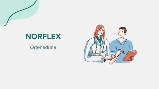 Norflex Orfenadrina  Drug Rx Información SpanishEspañol [upl. by Einnhoj]