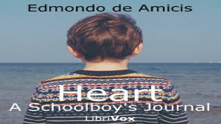 Heart a Schoolboys Journal  Edmondo de Amicis  School  Sound Book  English  17 [upl. by Now]