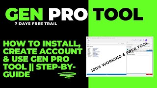 How to Install Create Account amp Use Gen Pro Tool  StepbyStep Guide1 [upl. by Nevarc]