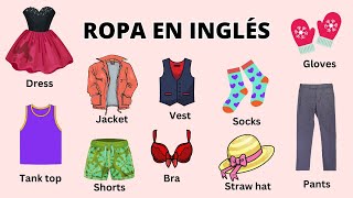 Aprende La Ropa en Inglés  Clothes Vocabulary [upl. by Arikahs]