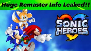 RUMOR Sonic Heroes Remastered 2025 Info Just LEAKED [upl. by Zins609]