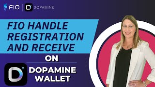 How To Register FIO Crypto Handle and Receive on Dopamine Wallet [upl. by Anestassia]