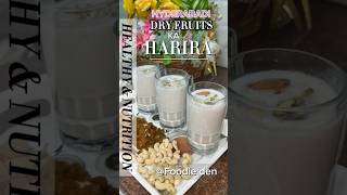 Dry Fruits Harira Recipe  Ingredients in the descriptionfoodie den shorts protein [upl. by Letram]