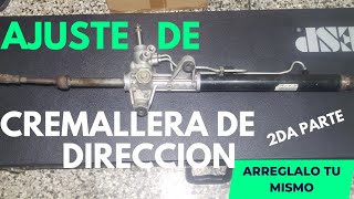 COMO AJUSTAR CREMALLERA DE DIRECCION [upl. by Aikam]