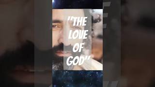 The Love Of God jesus godslove [upl. by Berna604]