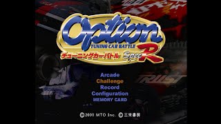 Option Tuning Car Battle Spec R オプション チューニングカーバトル スペックR PlayStation  MTO2000 Group 1 Play [upl. by Switzer]