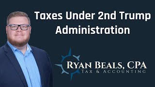 Tax Professionals Predictions for Taxes Under Second Trump Administration Term [upl. by Icul]