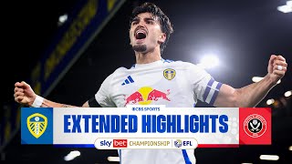 Leeds United vs Sheffield United Extended Highlights  EFL Championship  CBS Sports Golazo [upl. by Kylynn]