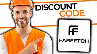 Farfetch Discount Code  How To Get Farfetch Discount Code updated  Full Guide 2024 [upl. by Mitman]