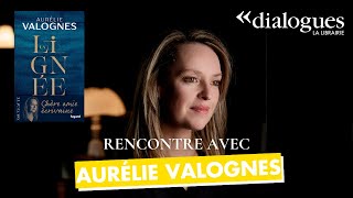 Dialogues avec Aurélie Valognes [upl. by Conlee]