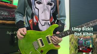 Limp Bizkit – Dad Vibes Guitar Cover Noob Guitar Practice [upl. by Jr]