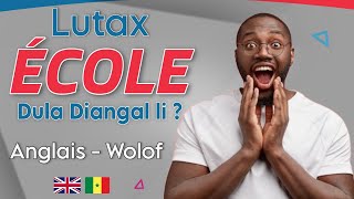 Anglais Wolof  li motakh anglais nékh «Linking words» aka am solo 🇬🇧🇸🇳 [upl. by Roseline980]