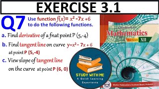 Exercise 31 Question 7 class 12 Maths KPK Book  Ex 31 Q No 7 Use function to find derivative [upl. by Dunaville]