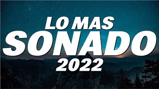 MIX REGGAETON 2022  LO MAS NUEVO 2022  LO MAS SONADO [upl. by Tol]