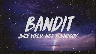 Juice WRLD  Bandit Lyrics ft NBA YoungBoy [upl. by Kissner342]