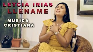 Leticia Irias  Llename Video Oficial [upl. by Einahpats]