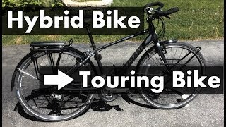 Hybrid Bike to Touring Bike Conversion [upl. by Aneleve]