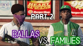 GTA 5  Families Vs Ballas 2 [upl. by Ennaus178]