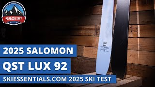 2025 Salomon QST Lux 92  SkiEssentialscom Ski Test Review [upl. by Nomannic]