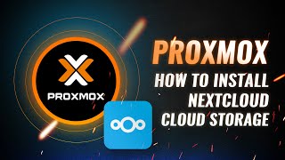 Proxmox  How to install NextCloud  Cloud storage Tutorial [upl. by Nelia185]