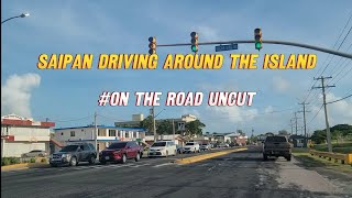 Driving around the Island of Saipan ♤ on the road uncut 4k [upl. by Drawd]