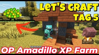 OP Armadillo XP Farm  Tag 5  Lets Craft [upl. by Egag]