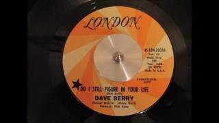 Dave Berry  Do I Still Figure In Your Life [upl. by Atsejam]