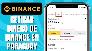 Cómo RETIRAR Dinero De BINANCE En Paraguay [upl. by Anirod]