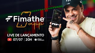 Live de Lançamento  FimatheApp  0707 às 20H [upl. by Emoraj]