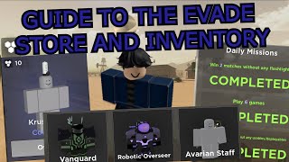 GUIDE TO THE EVADE STORE AND INVENTORY  Roblox Evade [upl. by Annirak542]