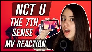 NCT U  일곱 번째 감각 The 7th Sense  MV REACTION ENG SUB [upl. by Bonnell]