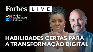 Forbes Live Como adquirir as habilidades certas para a transformação digital [upl. by Ahsinehs]