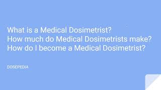 Medical Dosimetrist Salary What is How to Become Outlook [upl. by Ezitram]