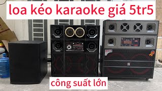 loa kéo 50 đôi gập công suất lớn giá rẻ 5tr5 sub điện 50 coil 100 từ 220 [upl. by Matrona]