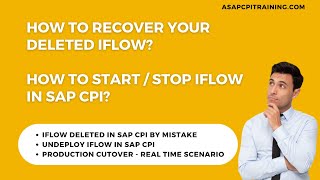 SAP CPI  How to recover deleted Iflow  Stop an Iflow [upl. by Harmaning]