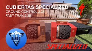 Cubiertas Specialized ground control y Fast trak [upl. by Jerusalem]