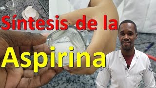 Obtención de Aspirina  Ácido Acetilsalicílico  Fármacos  Bioquímica [upl. by Ahsienat]